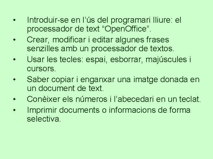  • • • Introduir-se en l’ús del programari lliure: el processador de text