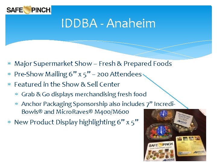 IDDBA - Anaheim Major Supermarket Show – Fresh & Prepared Foods Pre-Show Mailing 6”