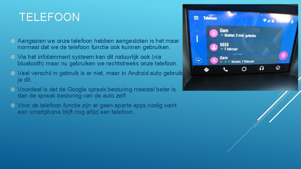 TELEFOON Aangezien we onze telefoon hebben aangesloten is het maar normaal dat we de