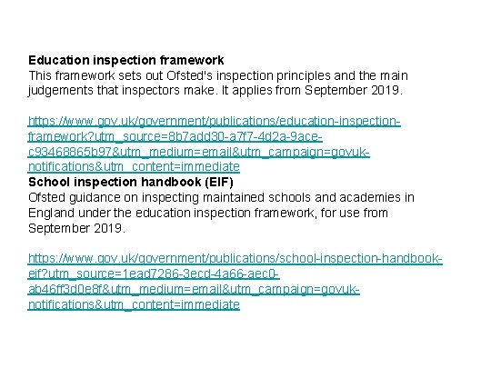 Education inspection framework This framework sets out Ofsted's inspection principles and the main judgements