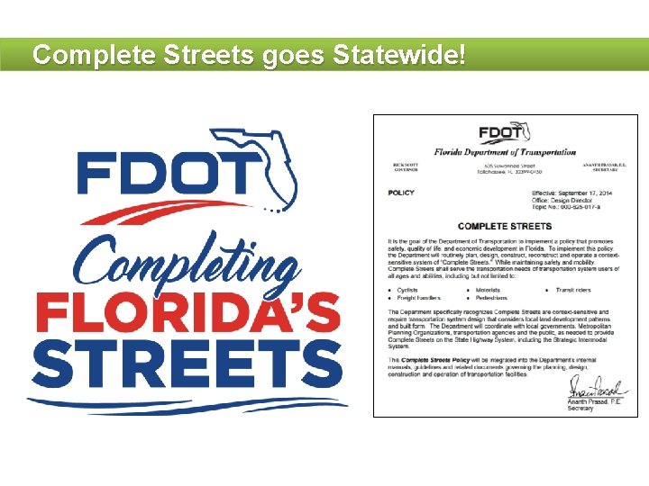 Complete Streets goes Statewide! 