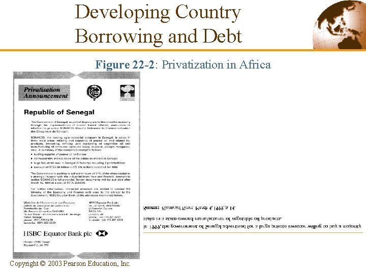 Developing Country Borrowing and Debt Figure 22 -2: Privatization in Africa Copyright © 2003 Developing Country Borrowing and Debt Figure 22 -2: Privatization in Africa Copyright © 2003