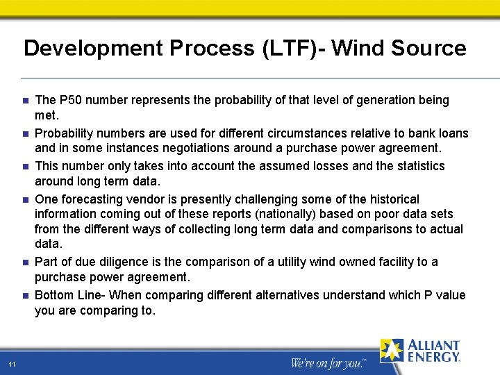 Development Process (LTF)- Wind Source n n n 11 The P 50 number represents