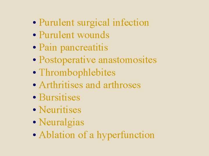  • Purulent surgical infection • Purulent wounds • Pain pancreatitis • Postoperative anastomosites