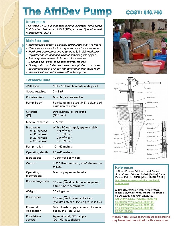 Description The Afri. Dev Pump is a conventional lever action hand pump that is Description The Afri. Dev Pump is a conventional lever action hand pump that is