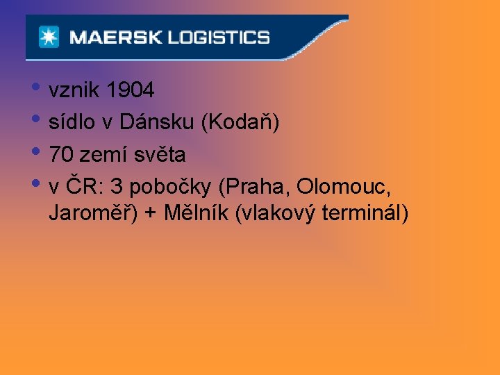 • vznik 1904 • sídlo v Dánsku (Kodaň) • 70 zemí světa • • vznik 1904 • sídlo v Dánsku (Kodaň) • 70 zemí světa •
