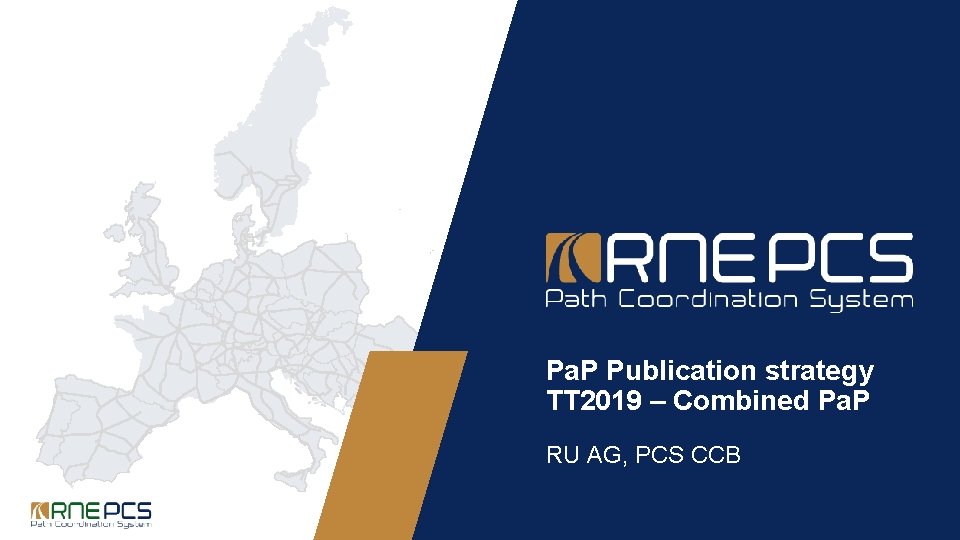 Pa. P Publication strategy TT 2019 – Combined Pa. P RU AG, PCS CCB