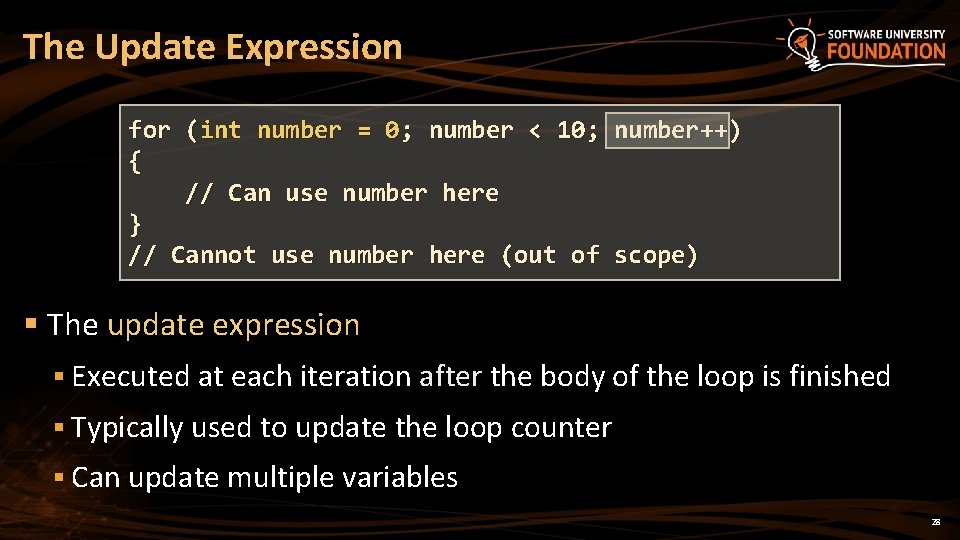 The Update Expression for (int number = 0; number < 10; number++) { //