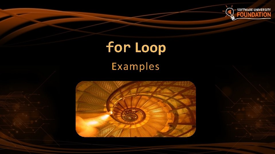 for Loop Examples 