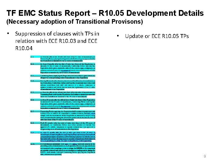 TF EMC Status Report – R 10. 05 Development Details (Necessary adoption of Transitional
