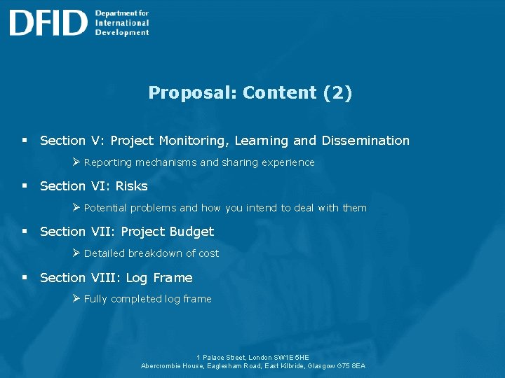 Proposal: Content (2) § Section V: Project Monitoring, Learning and Dissemination Ø Reporting mechanisms