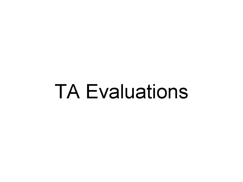 TA Evaluations 