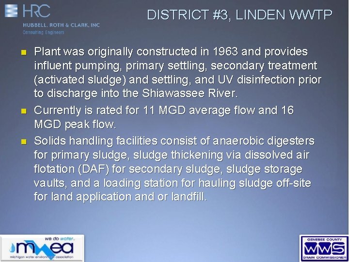 DISTRICT #3, LINDEN WWTP n n n Plant was originally constructed in 1963 and