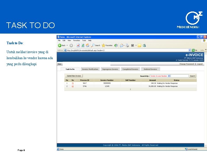 TASK TO DO Task to Do: Untuk melihat invoice yang di kembalikan ke vendor