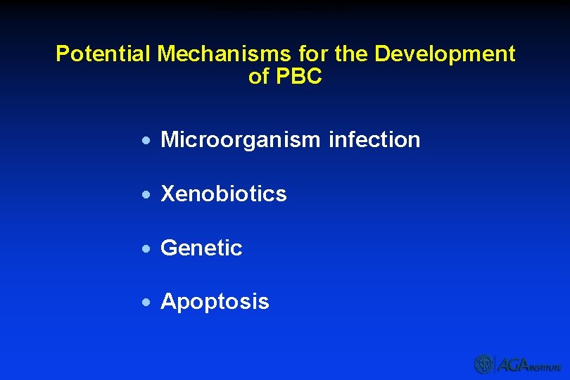 Potential Mechanisms for the Development of PBC · Microorganism infection · Xenobiotics · Genetic