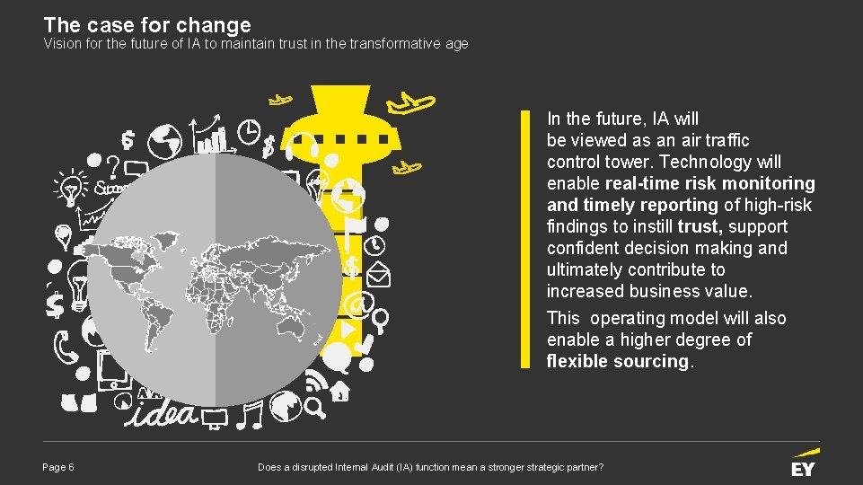 The case for change Vision for the future of IA to maintain trust in