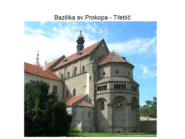 Bazilika sv. Prokopa - Třebíč 