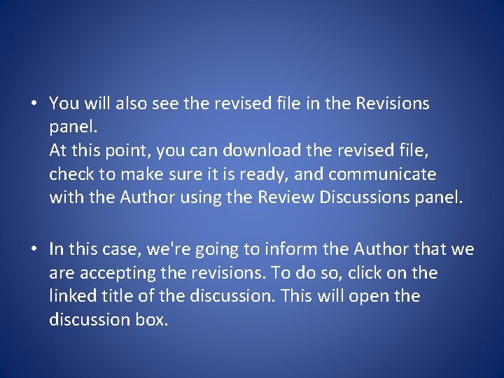  • You will also see the revised file in the Revisions panel. At