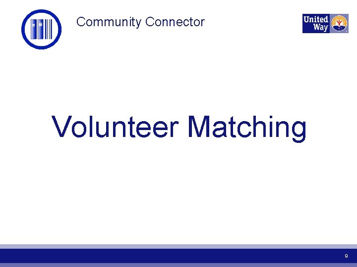 Community Connector Volunteer Matching 9 