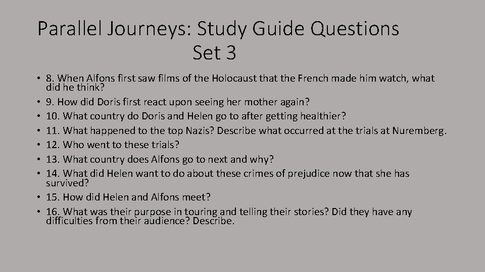 Parallel Journeys: Study Guide Questions Set 3 • 8. When Alfons first saw films