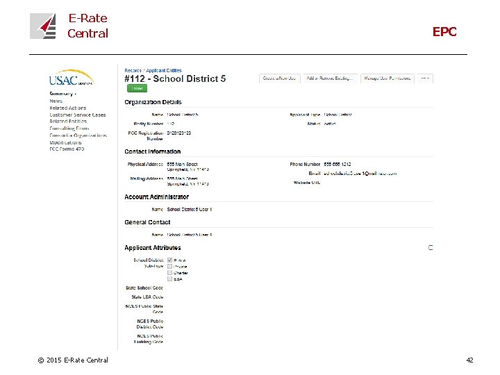 E-Rate Central © 2015 E-Rate Central EPC 42 