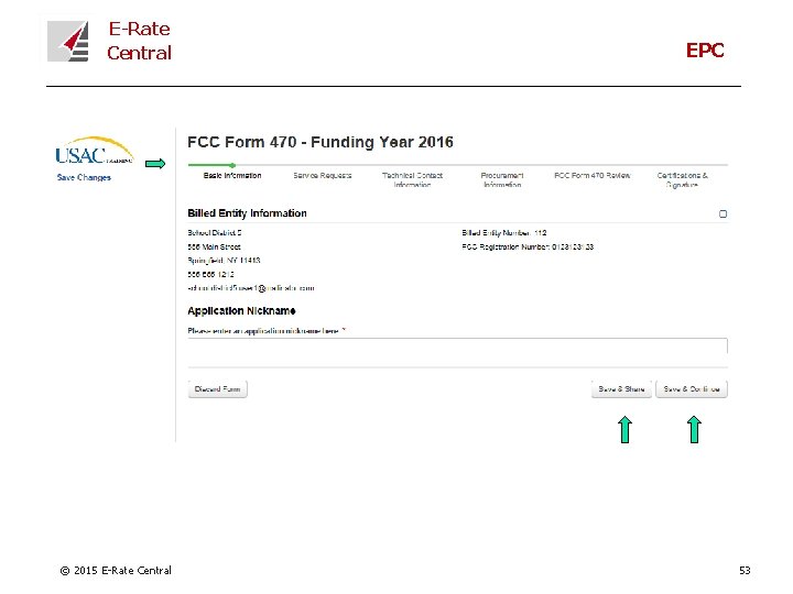 E-Rate Central © 2015 E-Rate Central EPC 53 