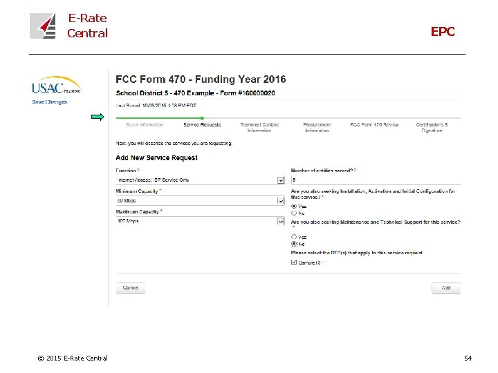 E-Rate Central © 2015 E-Rate Central EPC 54 