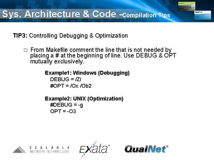 Sys. Architecture & Code -Compilation Tips TIP 3: Controlling Debugging & Optimization ¨ From
