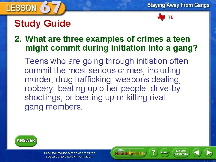 Study Guide 7 E 2. What are three examples of crimes a teen might