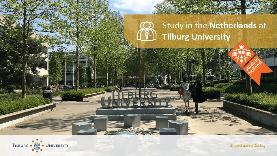 Study in the Netherlands at Tilburg University 