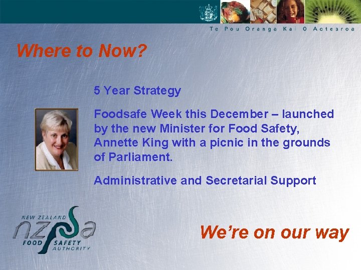 Where to Now? 5 Year Strategy Foodsafe Week this December – launched by the