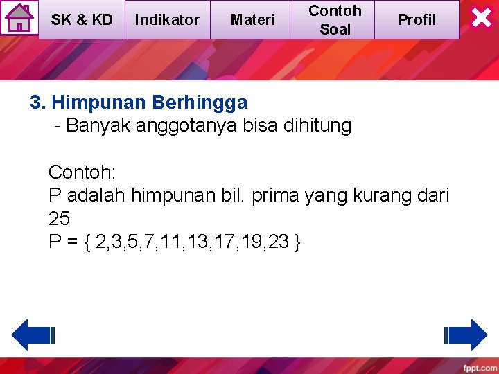 SK & KD Indikator Materi Contoh Soal Profil 3. Himpunan Berhingga - Banyak anggotanya