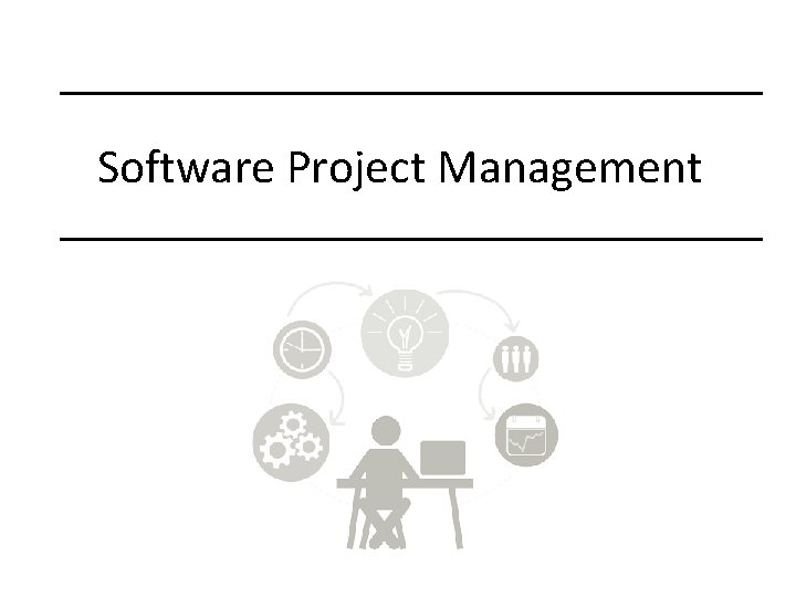 Software Project Management 