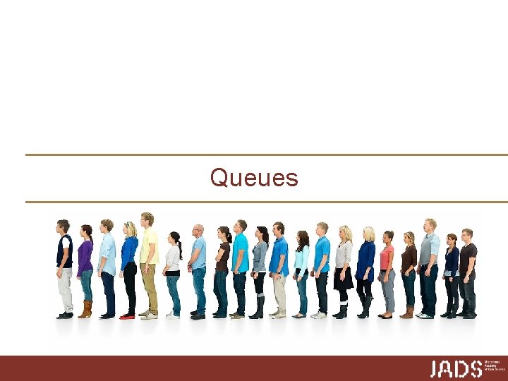 Queues 