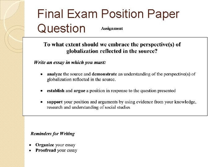 Final Exam Position Paper Question 