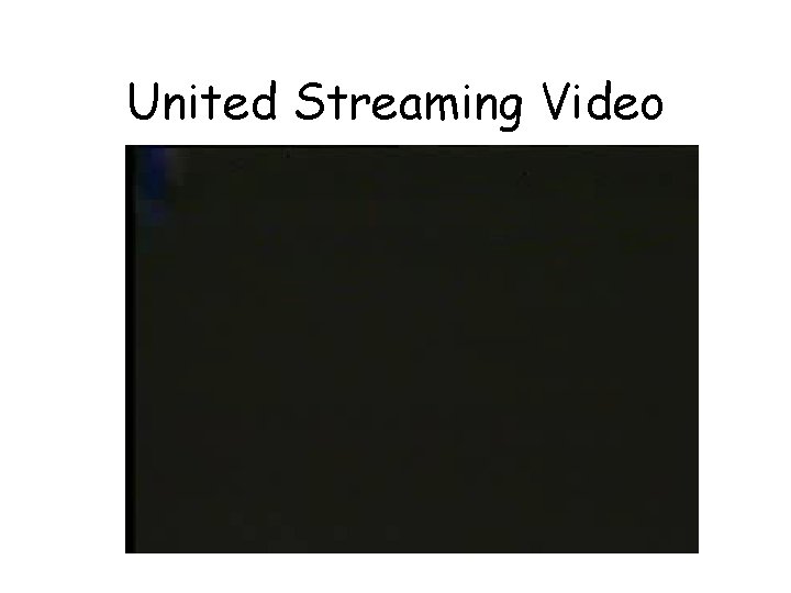United Streaming Video 