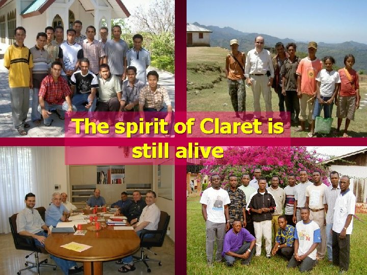 The spirit of Claret is still alive 