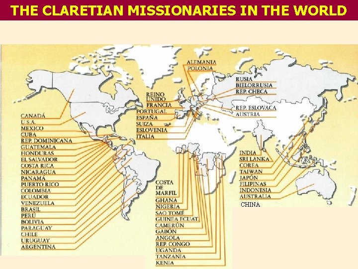 THE CLARETIAN MISSIONARIES IN THE WORLD CHINA 