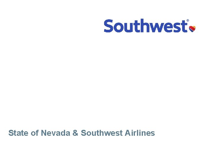 State of Nevada & Southwest Airlines 