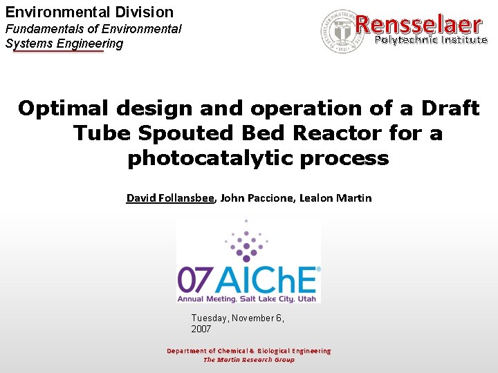 Environmental Division Rensselaer Polytechnic Institute Fundamentals of Environmental Systems Engineering Optimal design and operation