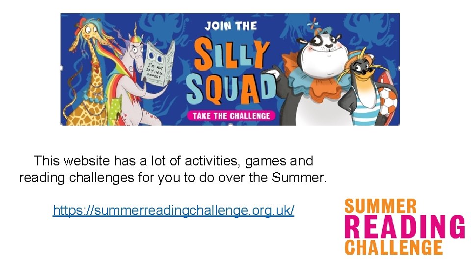 This website has a lot of activities, games and reading challenges for you to