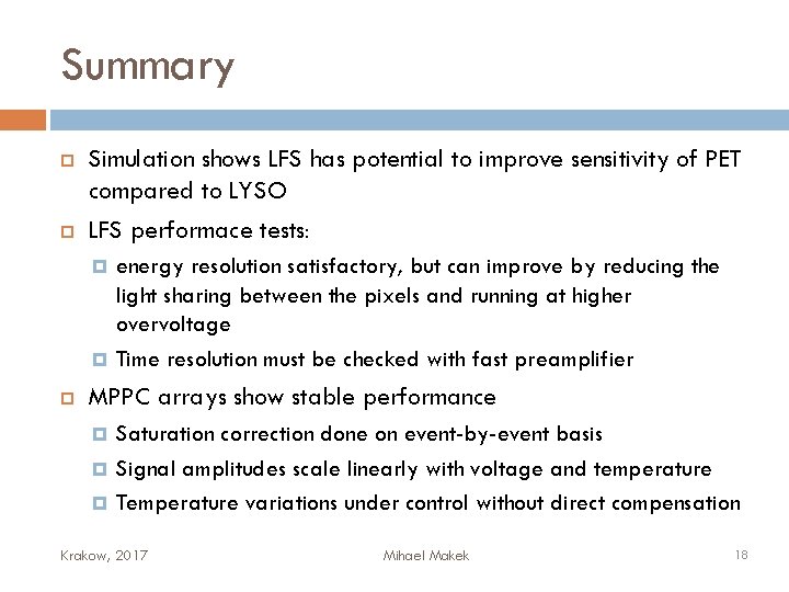 Summary Simulation shows LFS has potential to improve sensitivity of PET compared to LYSO