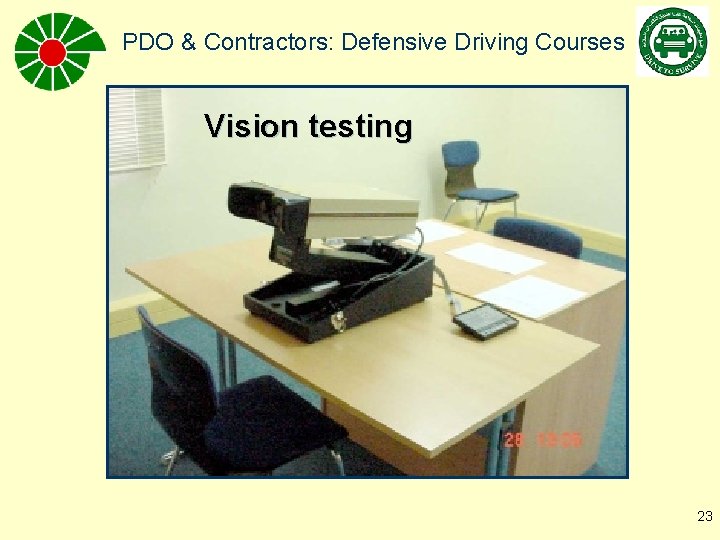 PDO & Contractors: Defensive Driving Courses Vision testing 23 