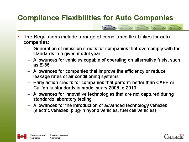 Compliance Flexibilities for Auto Companies • The Regulations include a range of compliance flexibilities