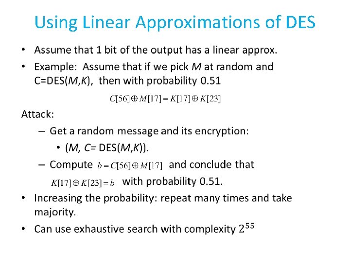 Using Linear Approximations of DES • 