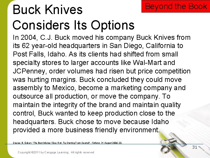 Buck Knives Considers Its Options Beyond the Book In 2004, C. J. Buck moved