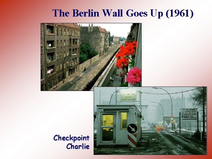 The Berlin Wall Goes Up (1961) Checkpoint Charlie 