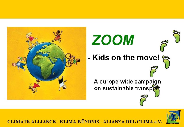ZOOM – Kids on the move ! ZOOM - Kids on the move! A