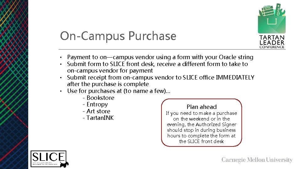 On-Campus Purchase • Payment to on—campus vendor using a form with your Oracle string