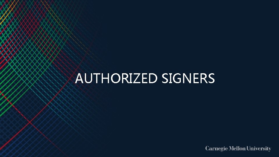 AUTHORIZED SIGNERS 